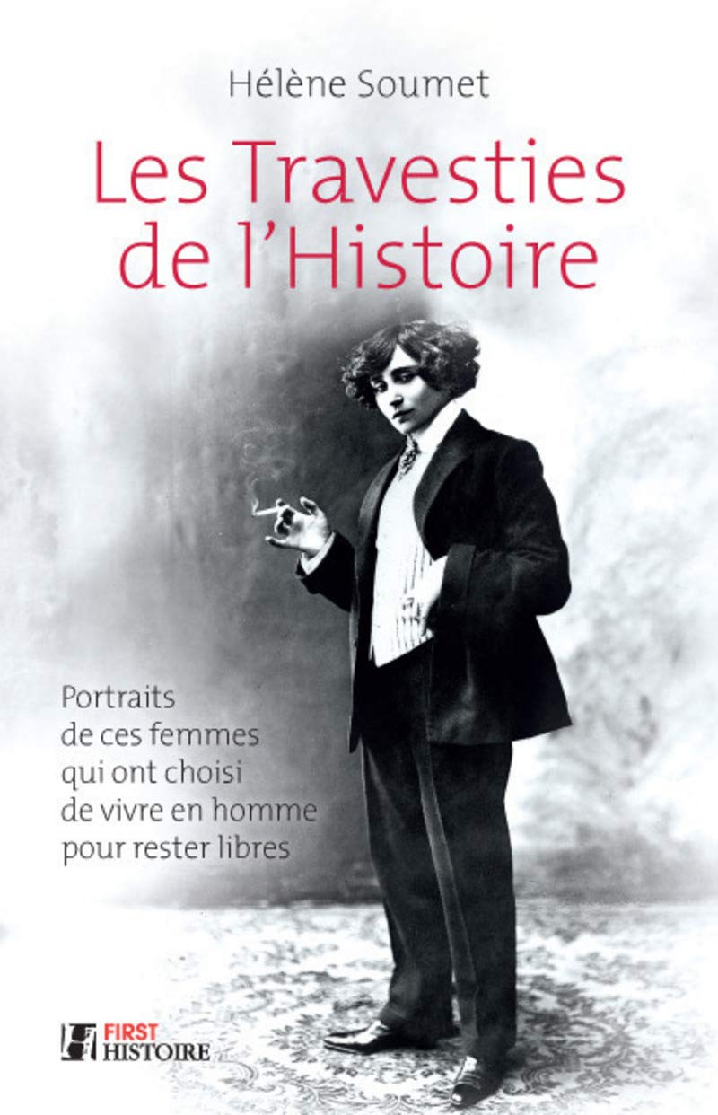 Les Travesties de l'Histoire 9782754059206