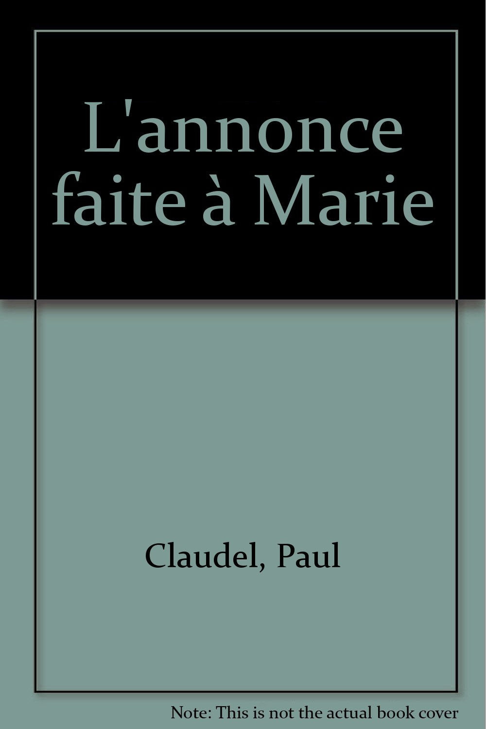 L'Annonce faite à Marie 9782070101344