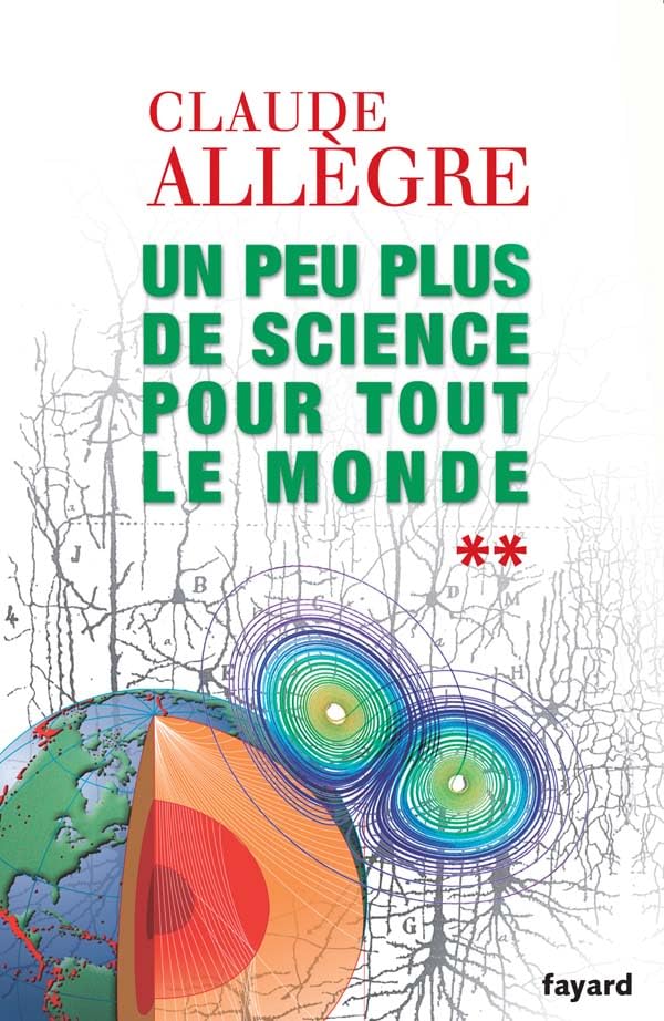Un peu plus de science pour tout le monde : Tome 2 9782213630779