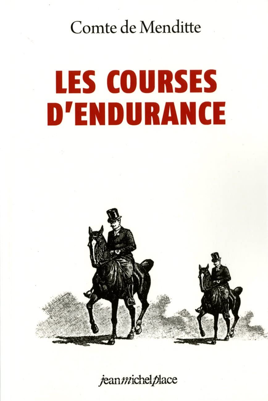 Les courses d'endurance 9782858930920