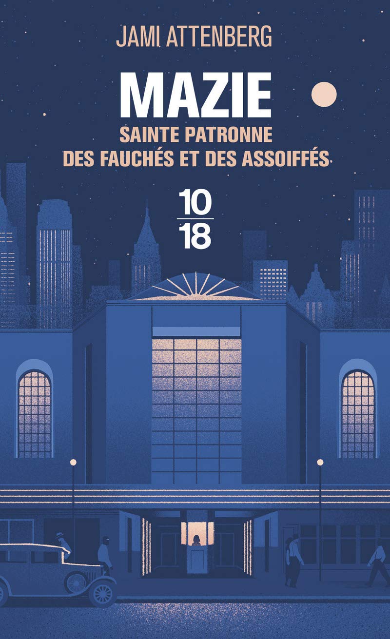 Mazie, sainte patronne des fauchés et des assoiffés 9782264070722
