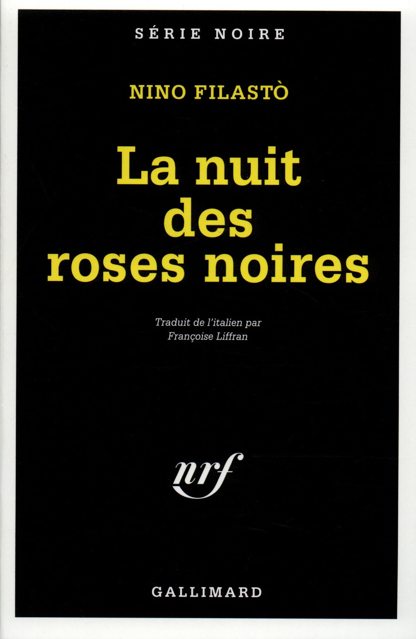 La nuit des roses noires 9782070499113