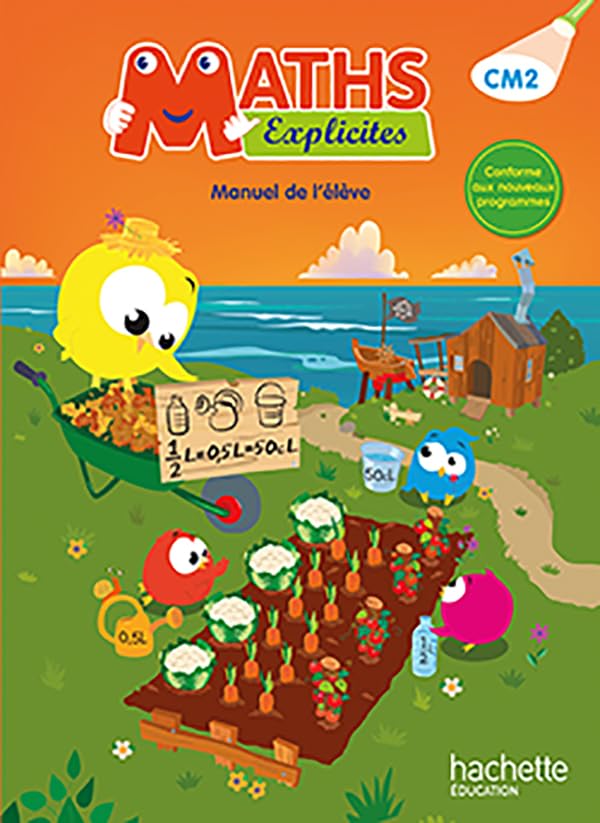Maths Explicites CM2 - Livre élève - Ed. 2016 9782013947497