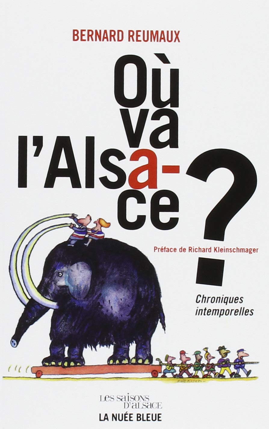 Où va l'Alsace ? 9782716508636