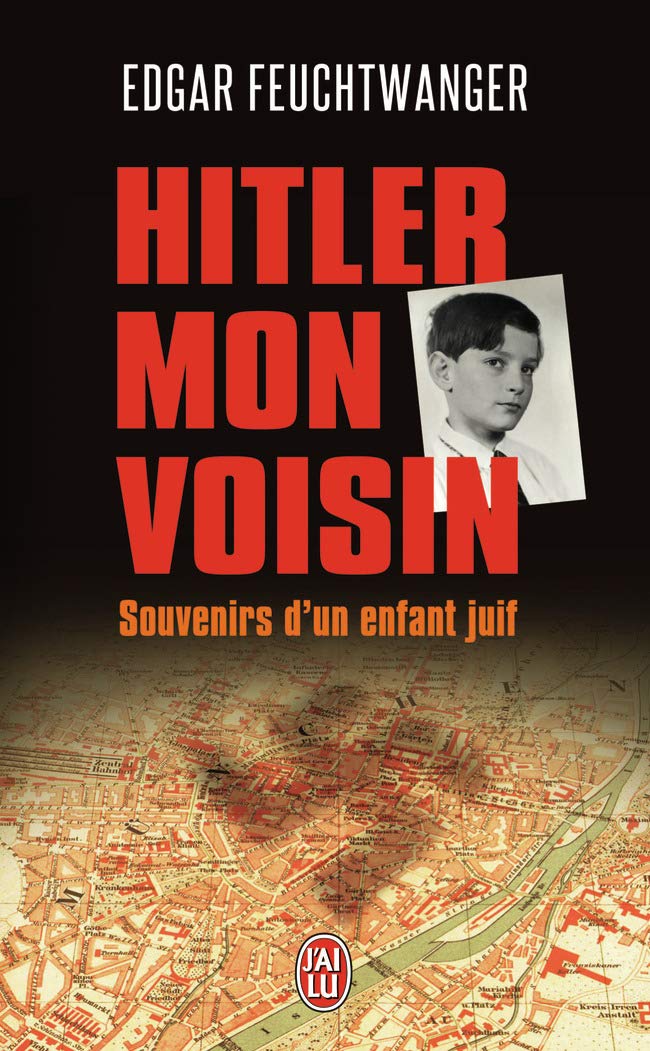 Hitler, mon voisin: Souvenirs d'un enfant juif 9782290079904