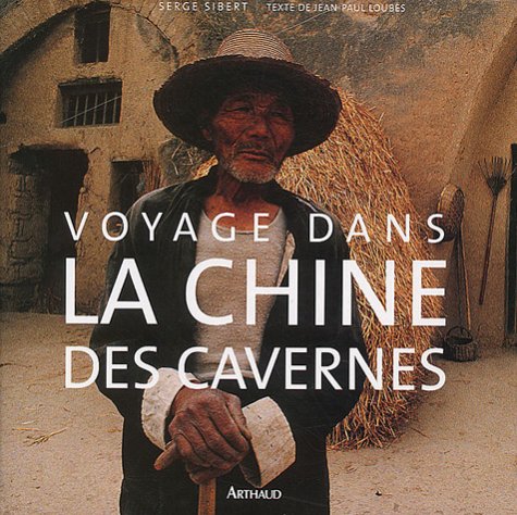 Voyage dans la Chine des cavernes 9782700395662