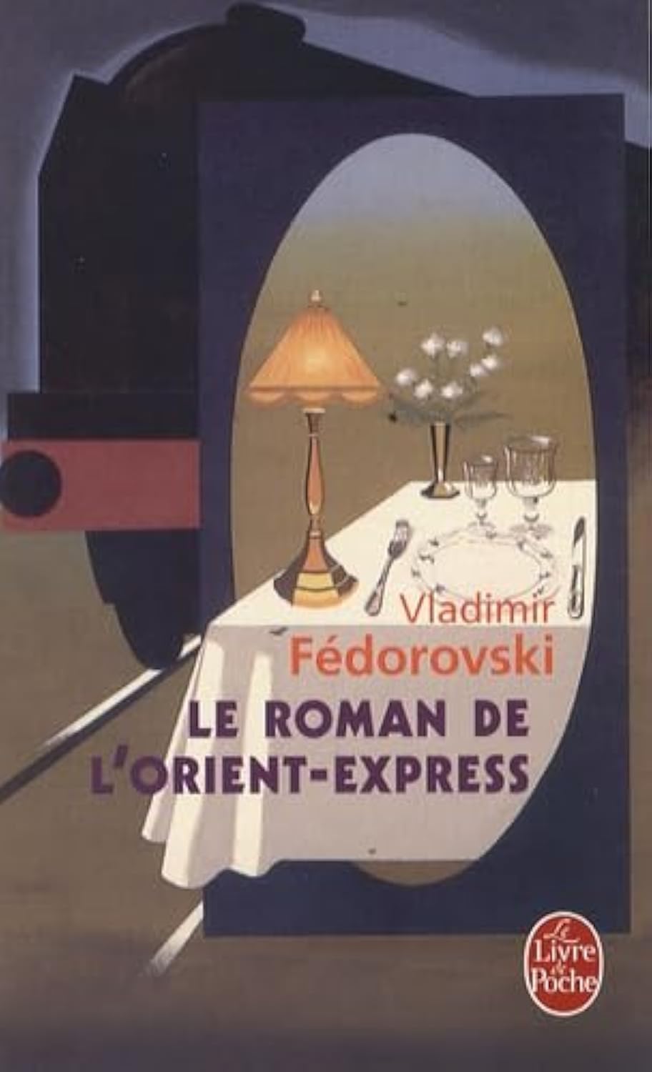 Le Roman de l'Orient-Express 9782253122043