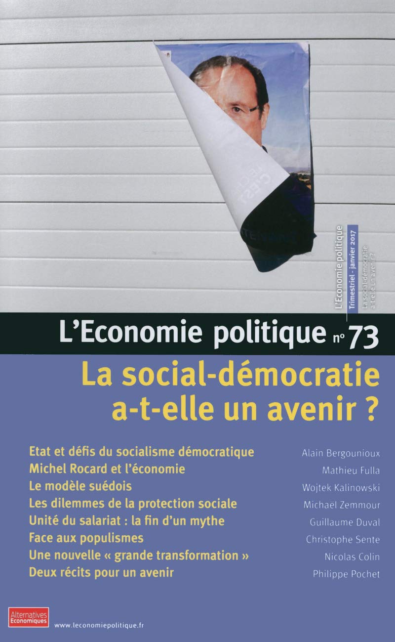 L'Economie politique - numéro 73 La social-démocratie a-t-elle un avenir ? (73) 9782352401766