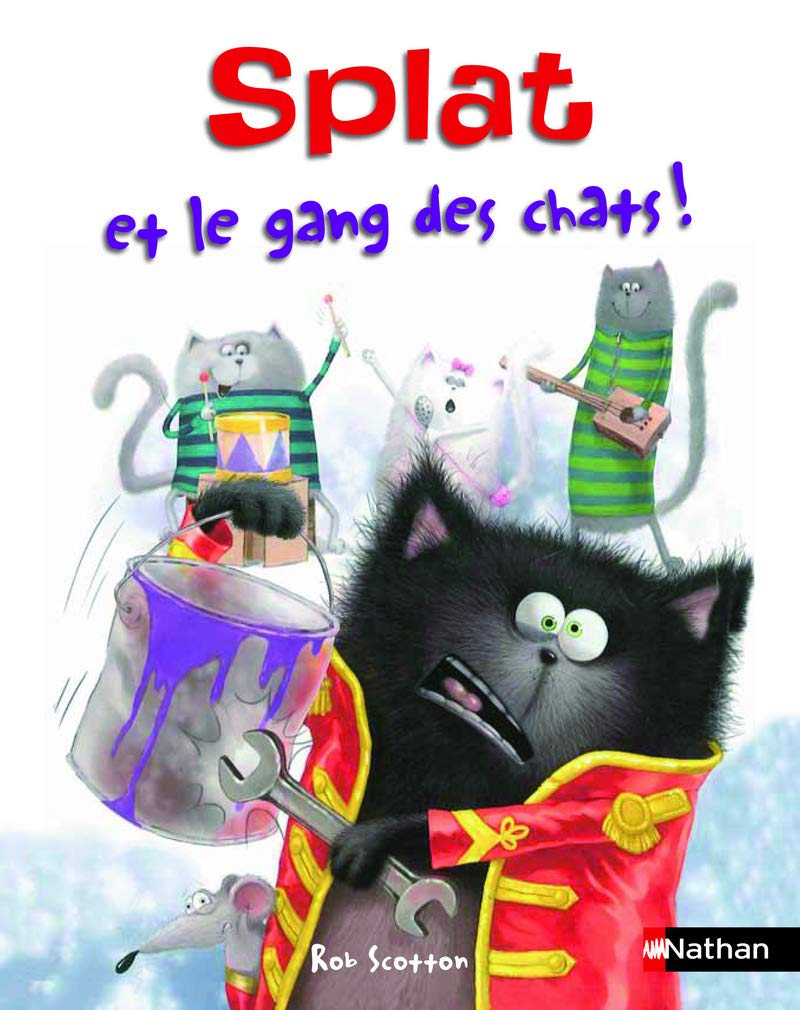 Splat et le gang des chats ! Album dès 4 ans 9782092549841