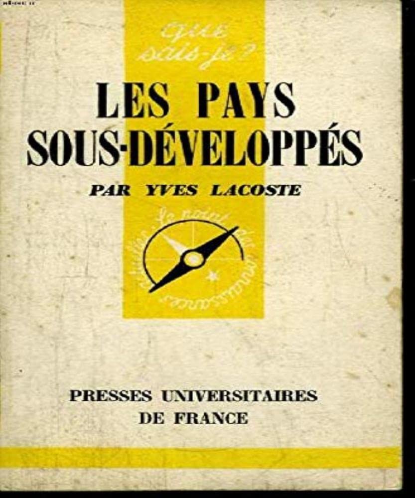 Les Pays sous-développés 9782130425106