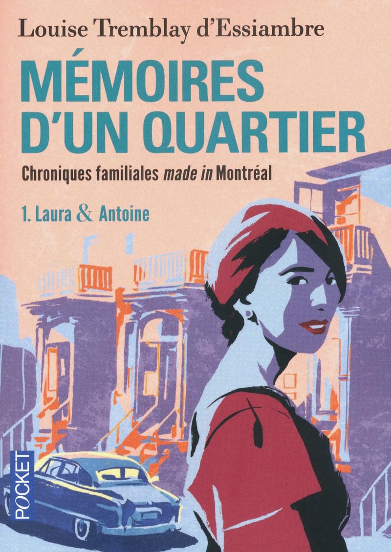 MEMOIRES D'UN QUARTIER T1 LAUR 9782266222235