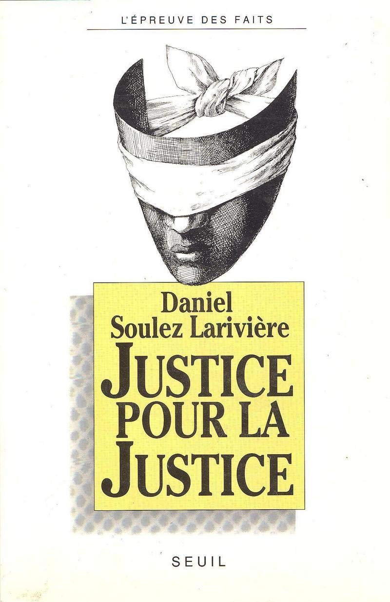 Justice pour la justice 9782020115469