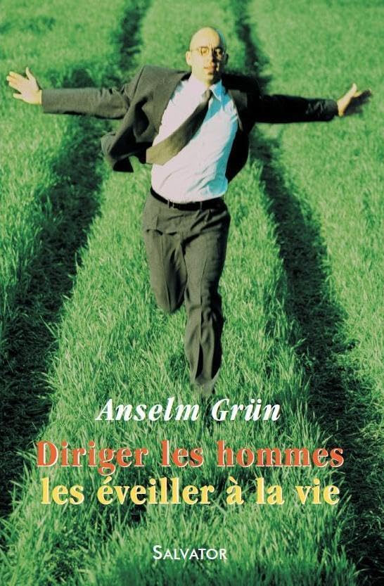 Diriger les hommes, les éveiller à la vie : En s'inspirant de la Règle de Benoît de Nursie 9782706704451