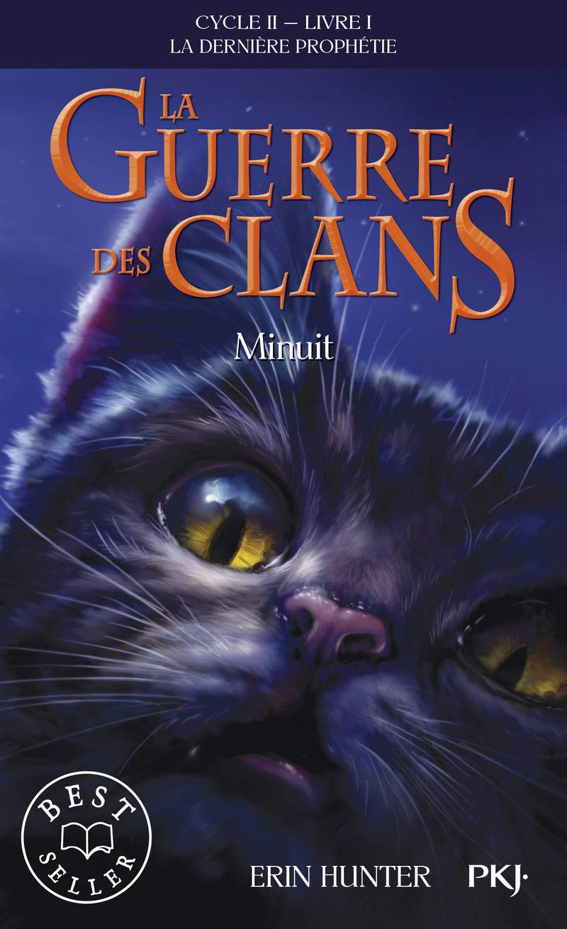 La guerre des clans : La dernière prophétie, tome 1 : Minuit (cycle 2) 9782266219204