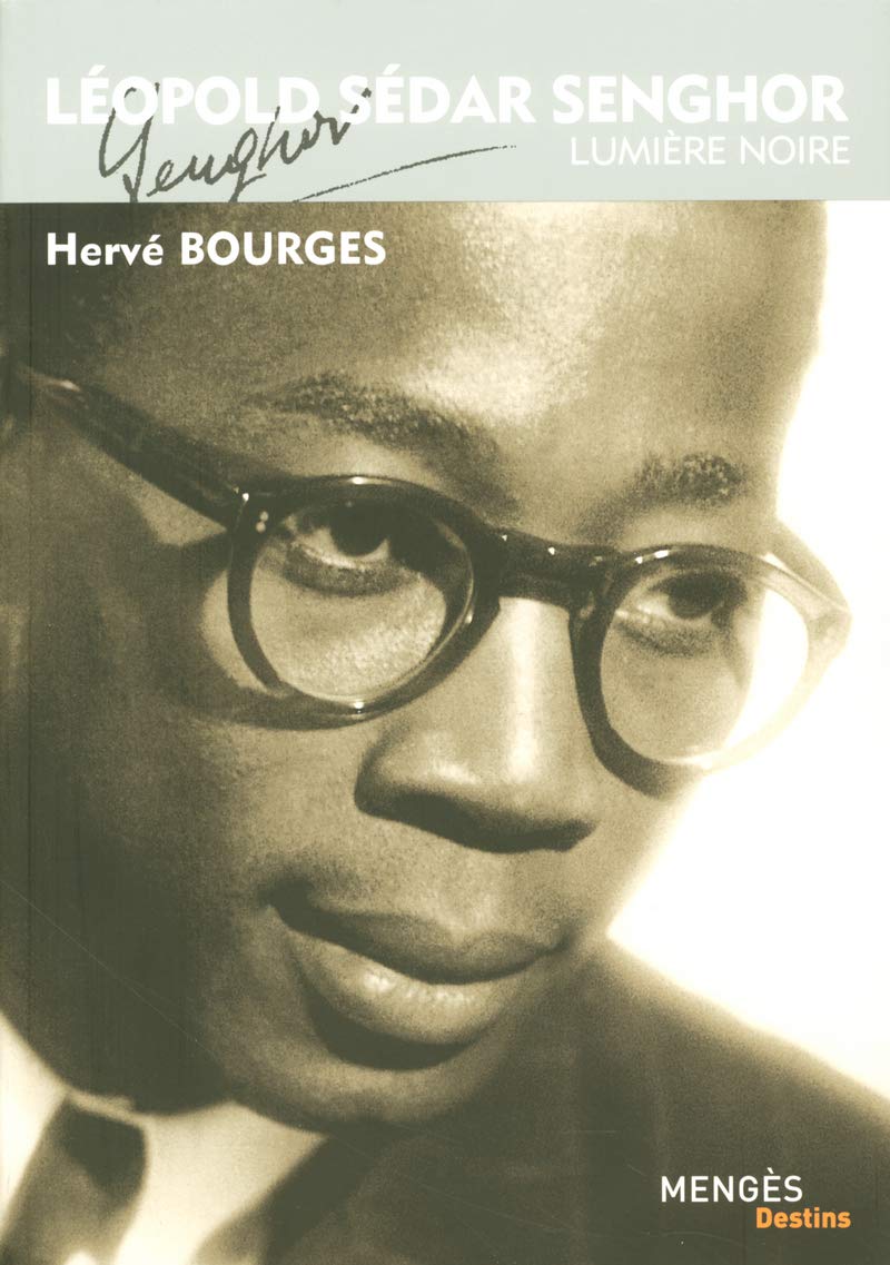 Léopold Sedar Senghor - Lumière Noire 9782856204672