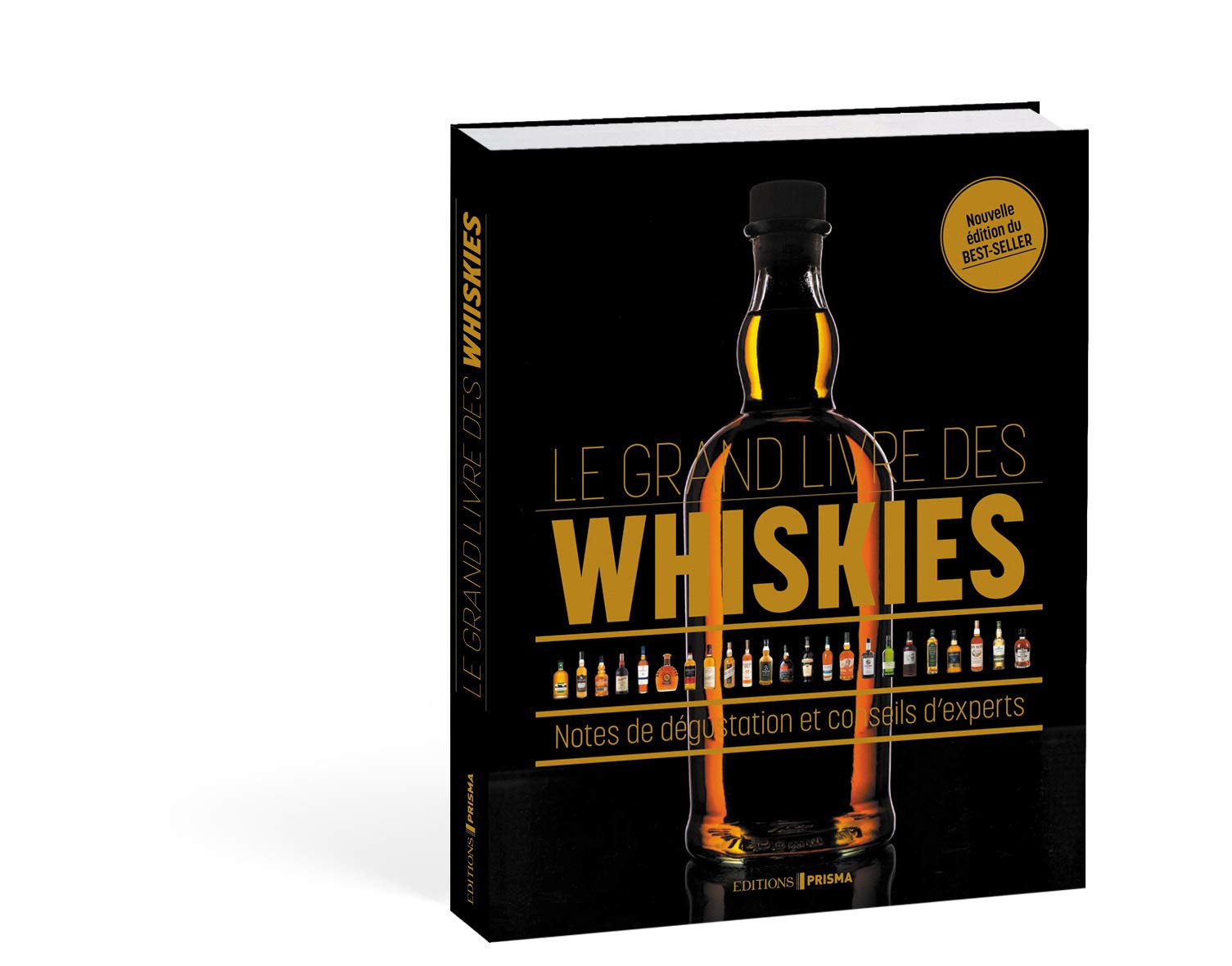Le grand livre des whiskies 9782810402700