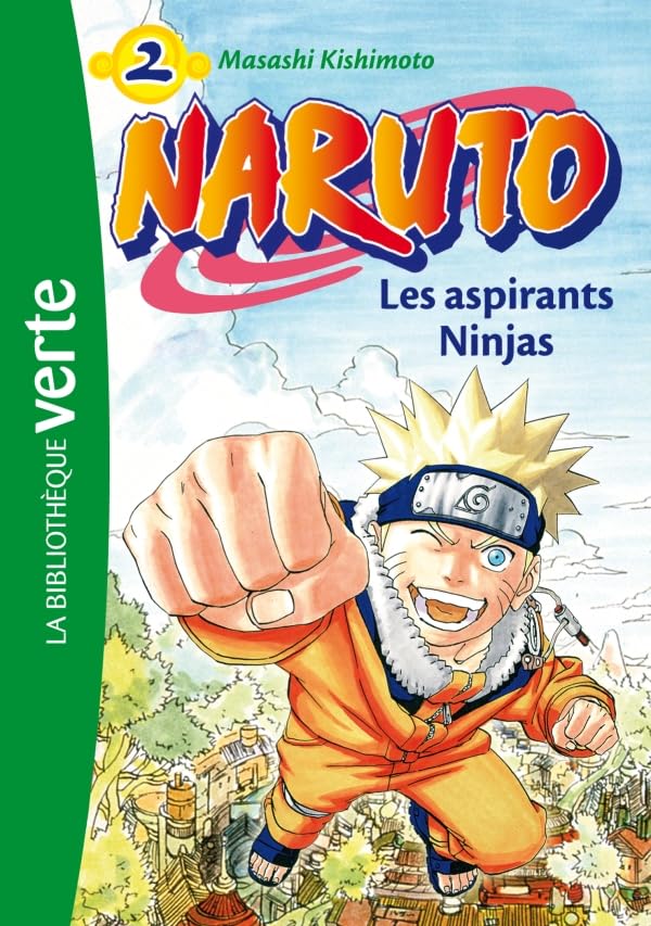 Naruto 02 - Les aspirants Ninjas 9782012016125