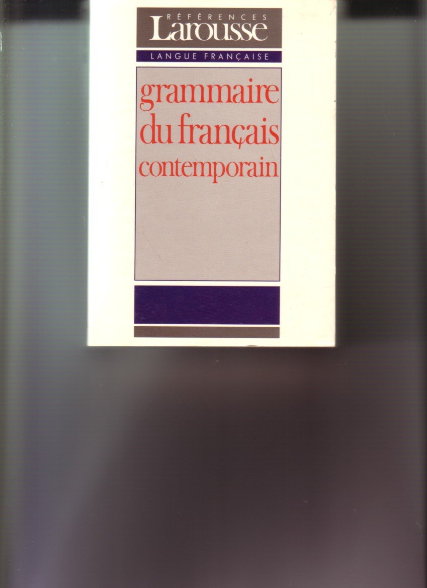 Grammaire Larousse du français contemporain 9782037102155