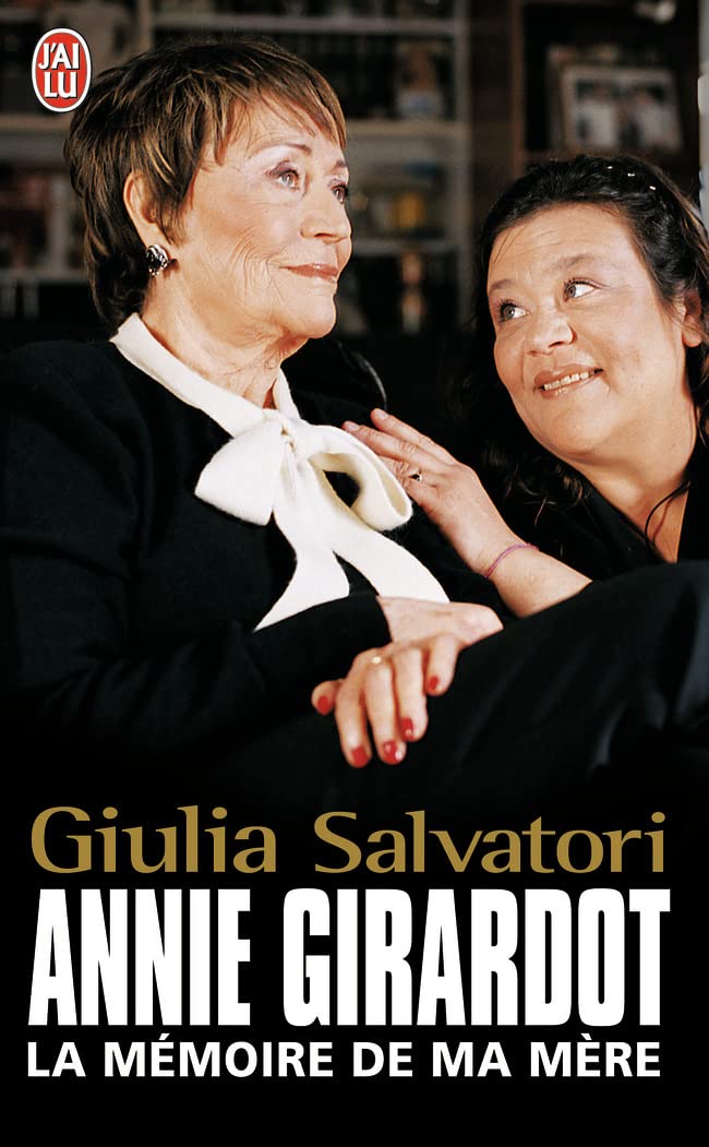 Annie Girardot: La mémoire de ma mère 9782290012581