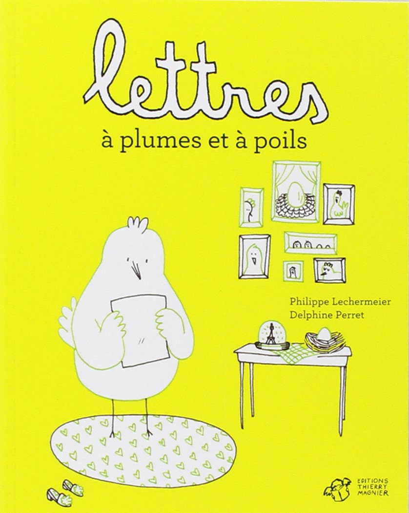 Lettres à plumes et à poils 9782844208651