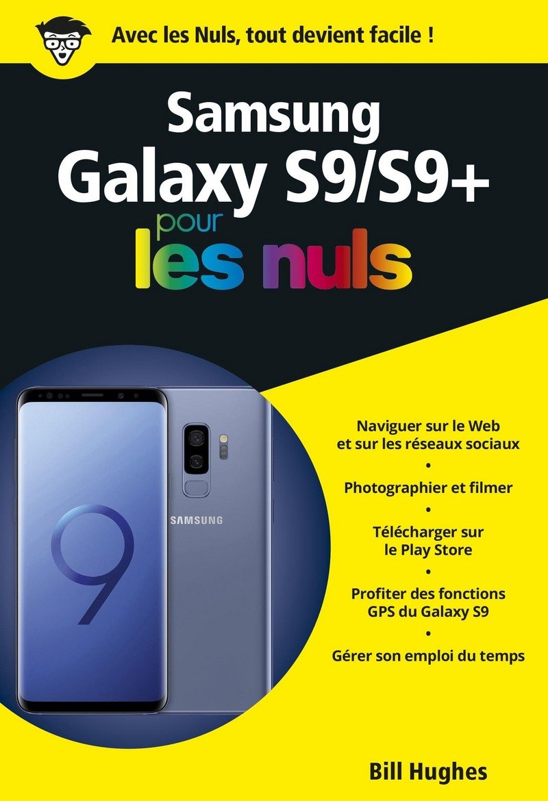 Samsung Galaxy S9, pour les Nuls, poche 9782412037485