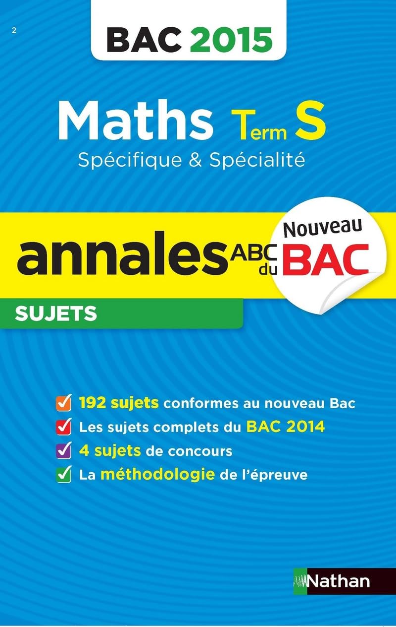 Annales ABC du BAC 2015 Maths Term S spécifique et spécialité 9782091892184