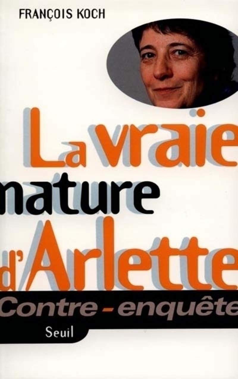La Vraie nature d'Arlette 9782020370585