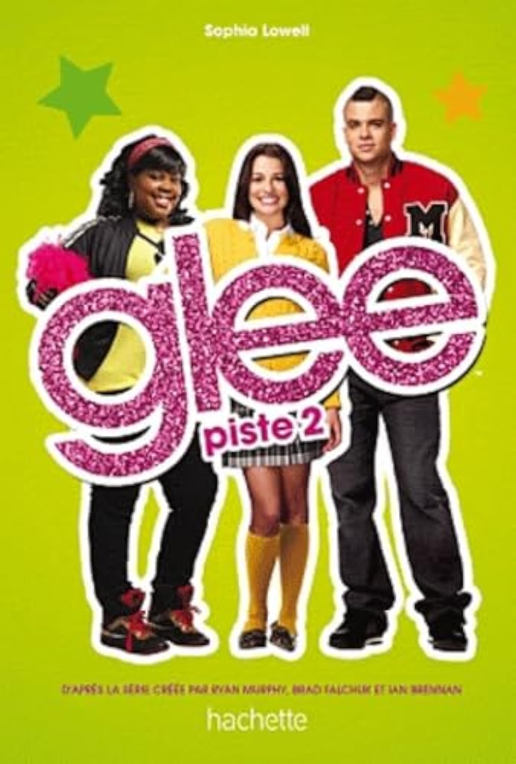 Glee - tome 2 - Piste 2 9782012022881