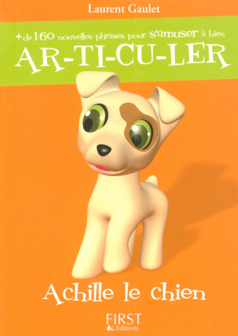 Le Petit Livre de - Achille le Chien 9782754001984