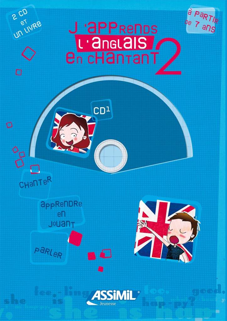 J'apprends l'anglais en chantant - niveau 2 ; Album + 2 CD Audio 9782700530278
