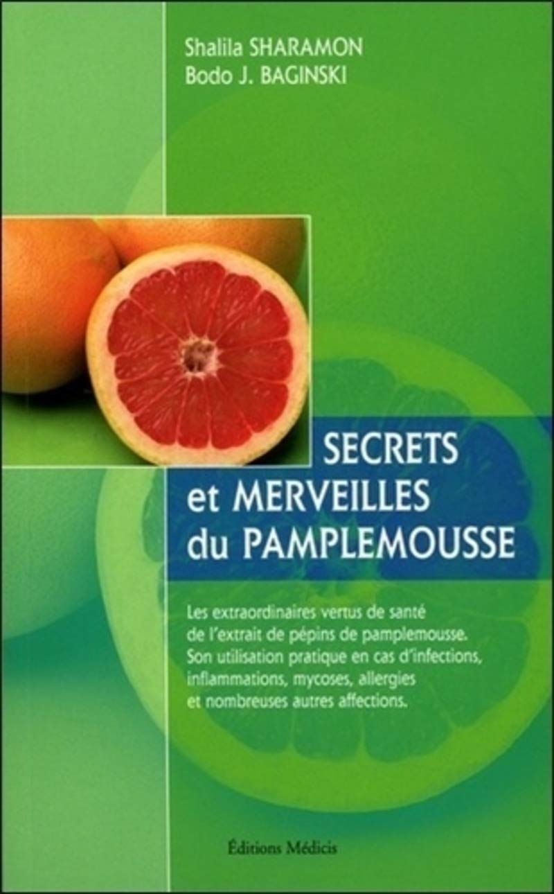 Secrets et merveilles du pamplemousse 9782853271844