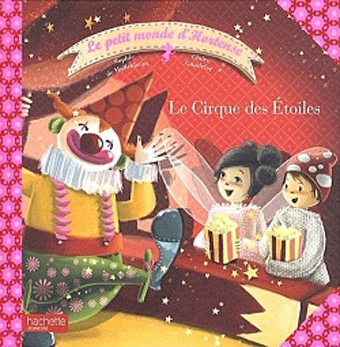 Le Cirque des Etoiles 9782012265134