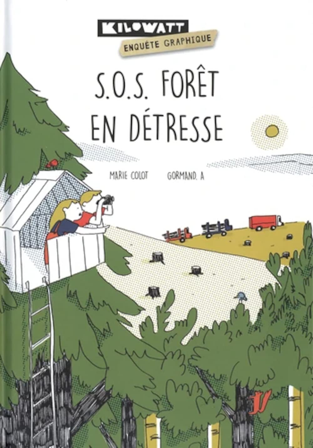S.O.S. forêt en détresse 9782917045824