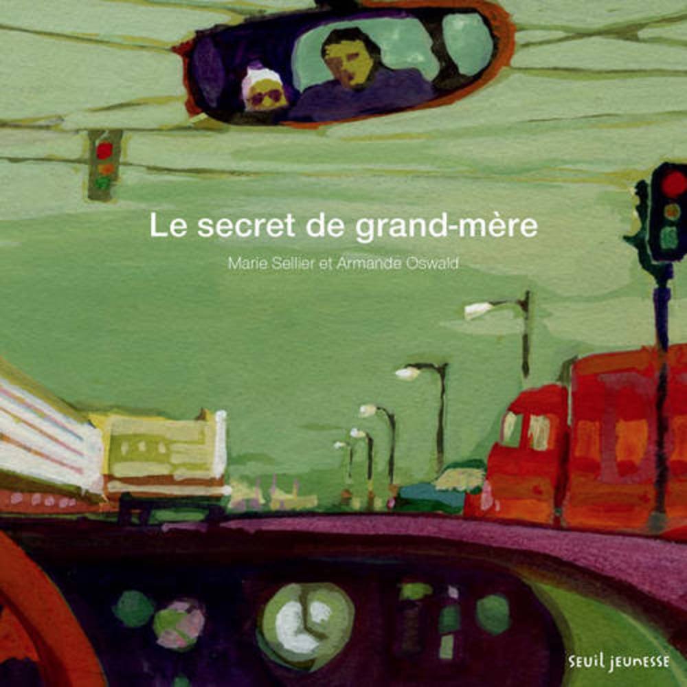 Le secret de grand-mère 9791023500707