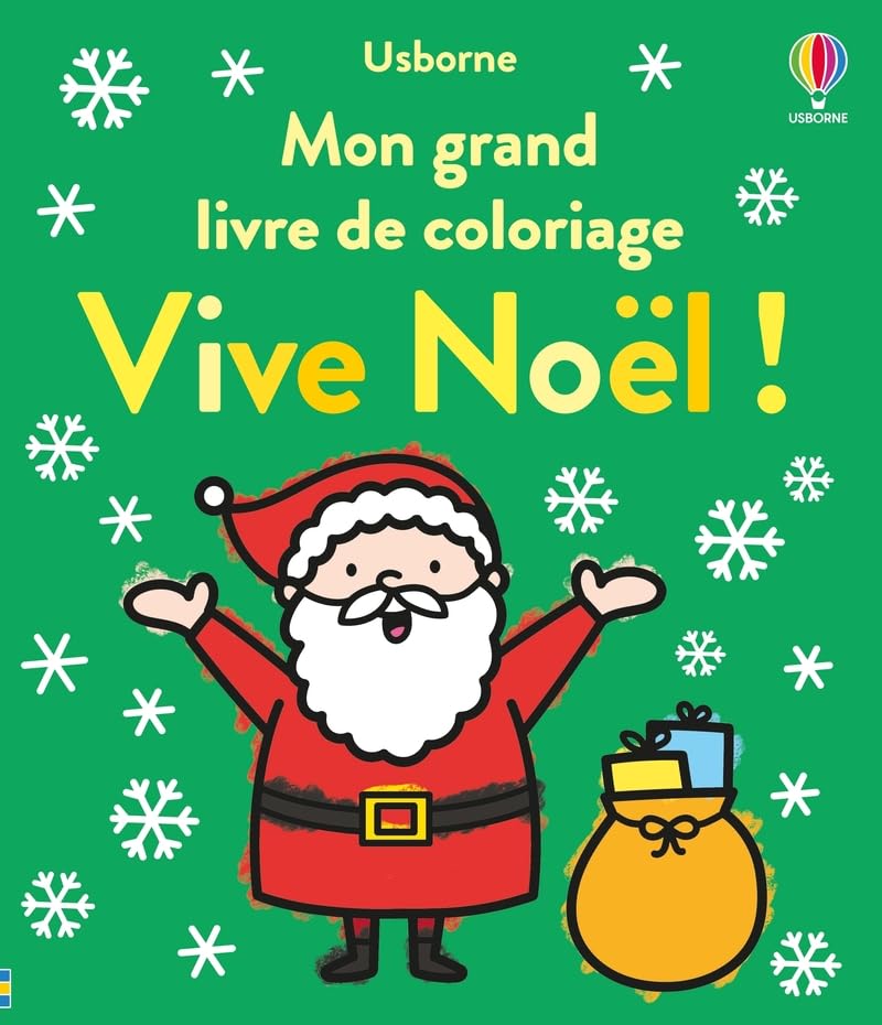 Vive Noël ! - Mon grand livre de coloriage - Dès 3 ans 9781836065654