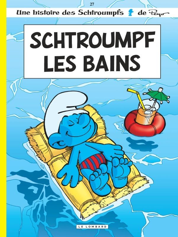Les Schtroumpfs Lombard - Tome 27 - Schtroumpf Les Bains (Opé été 2019) 9782803676644