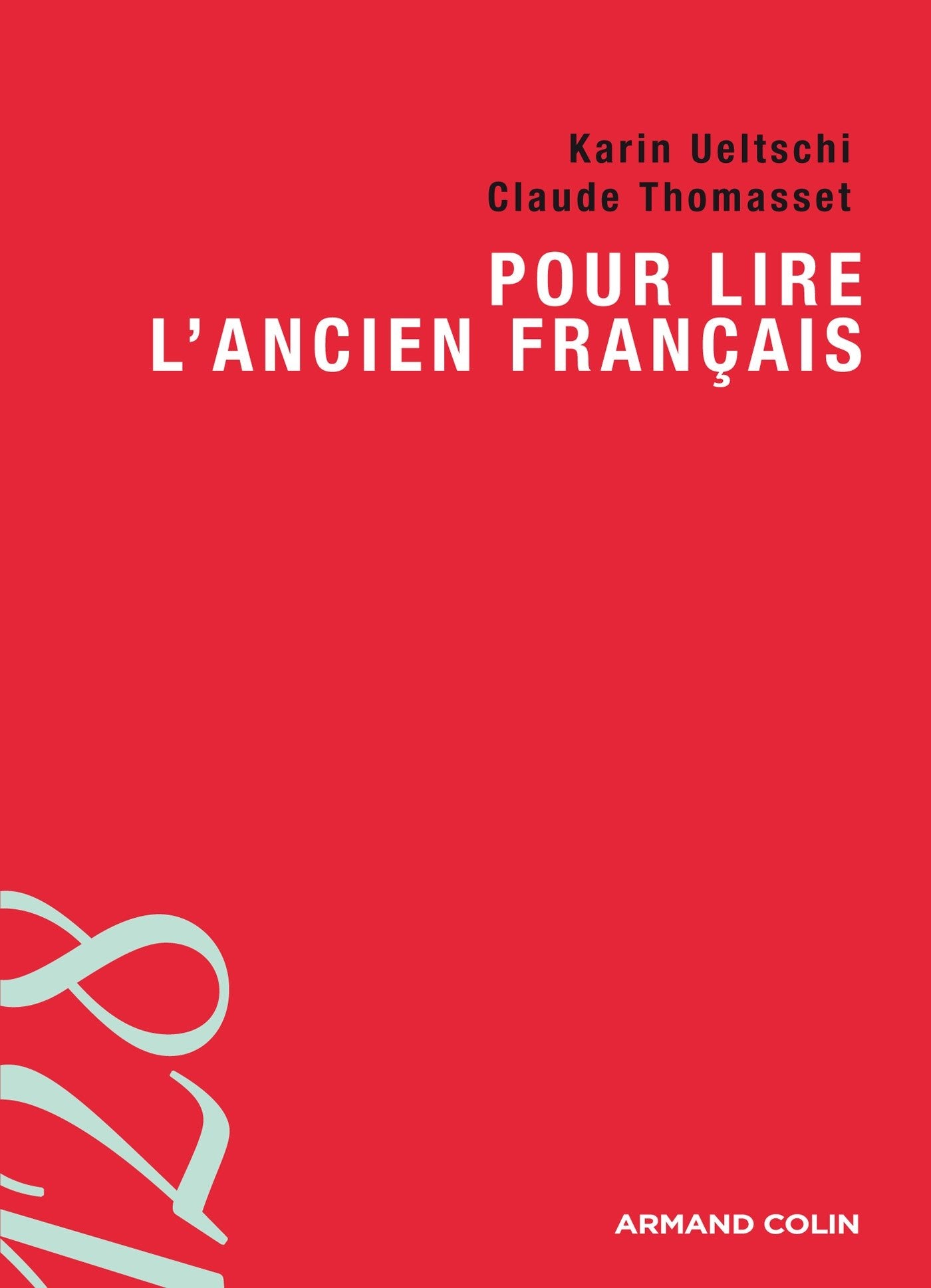 Pour lire l'ancien français 9782200278649