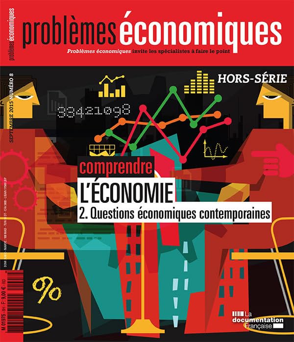 Comprendre l'économie - Questions économiques contemporaines 9782110099983