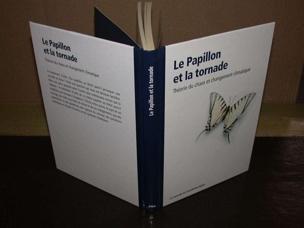 Le Papillon et la tornade : théorie du chaos et changement climatique 9782815204729