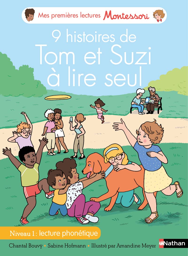 Premières lectures Montessori - 9 histoires de Tom et Suzi à lire seul - Niveau 1 9782095013899