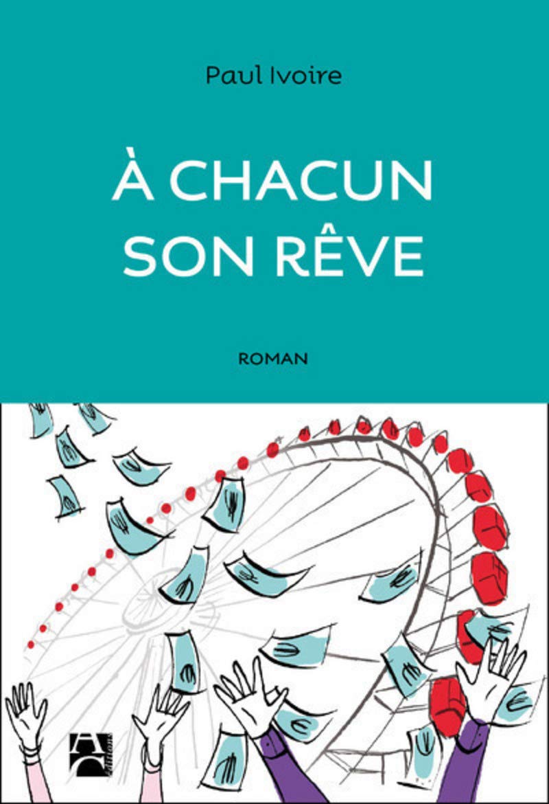 A chacun son rêve 9782843378539