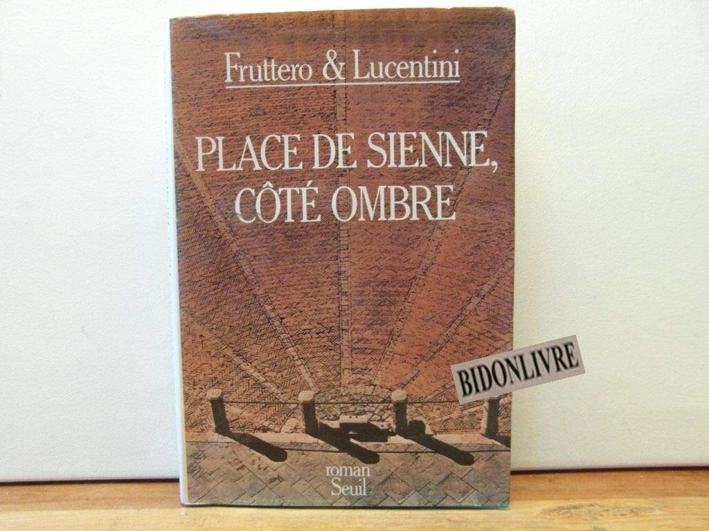 Place de Sienne, coté ombre 9782020086318