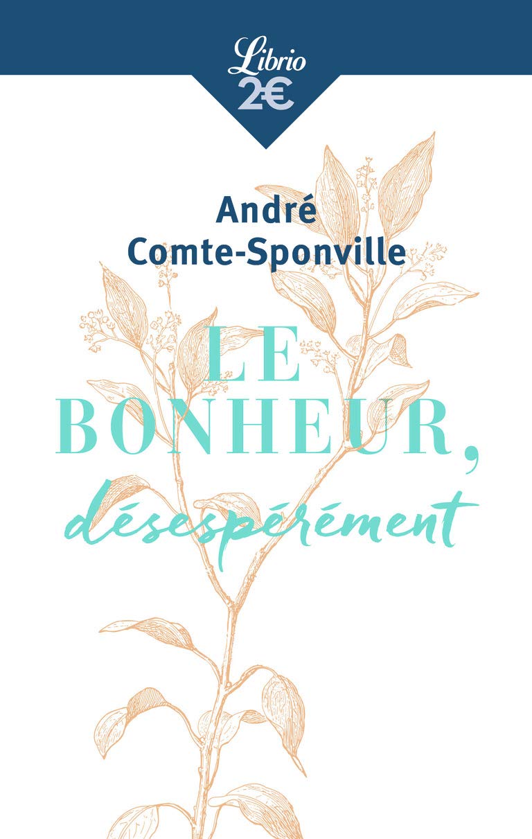 Le Bonheur, désespérément 9782290170274
