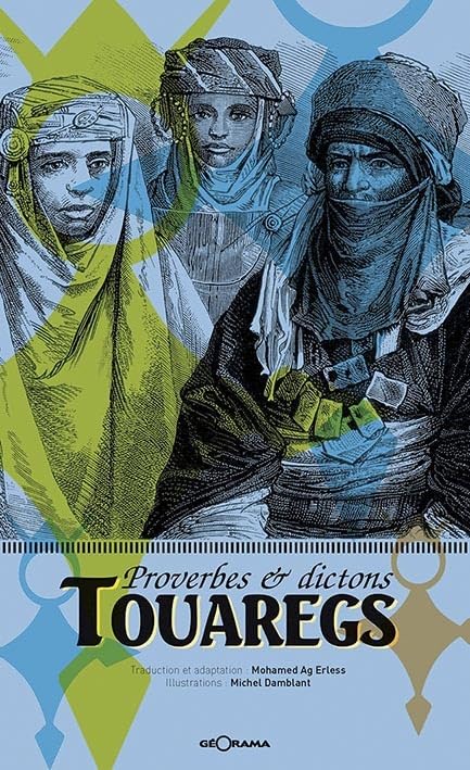Proverbes et Dictons Touareg 9782915002638