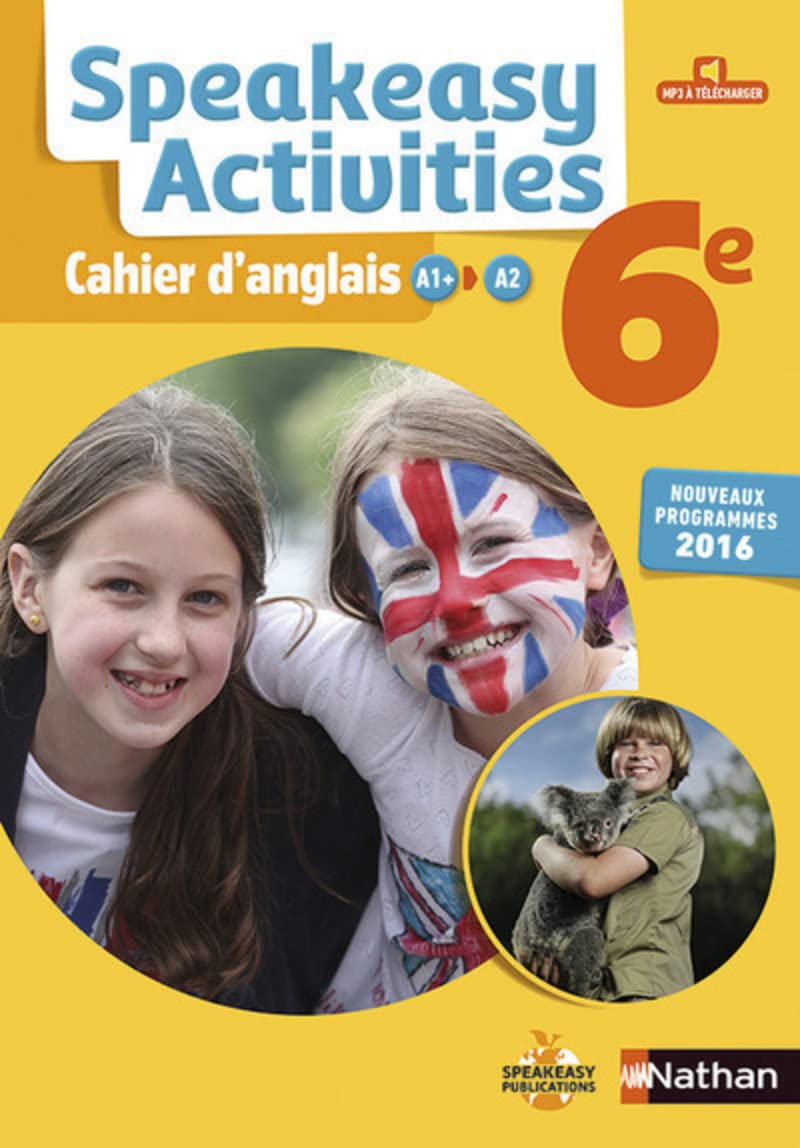 Speakeasy activities - Le cahier d'anglais 6e 9782091741567
