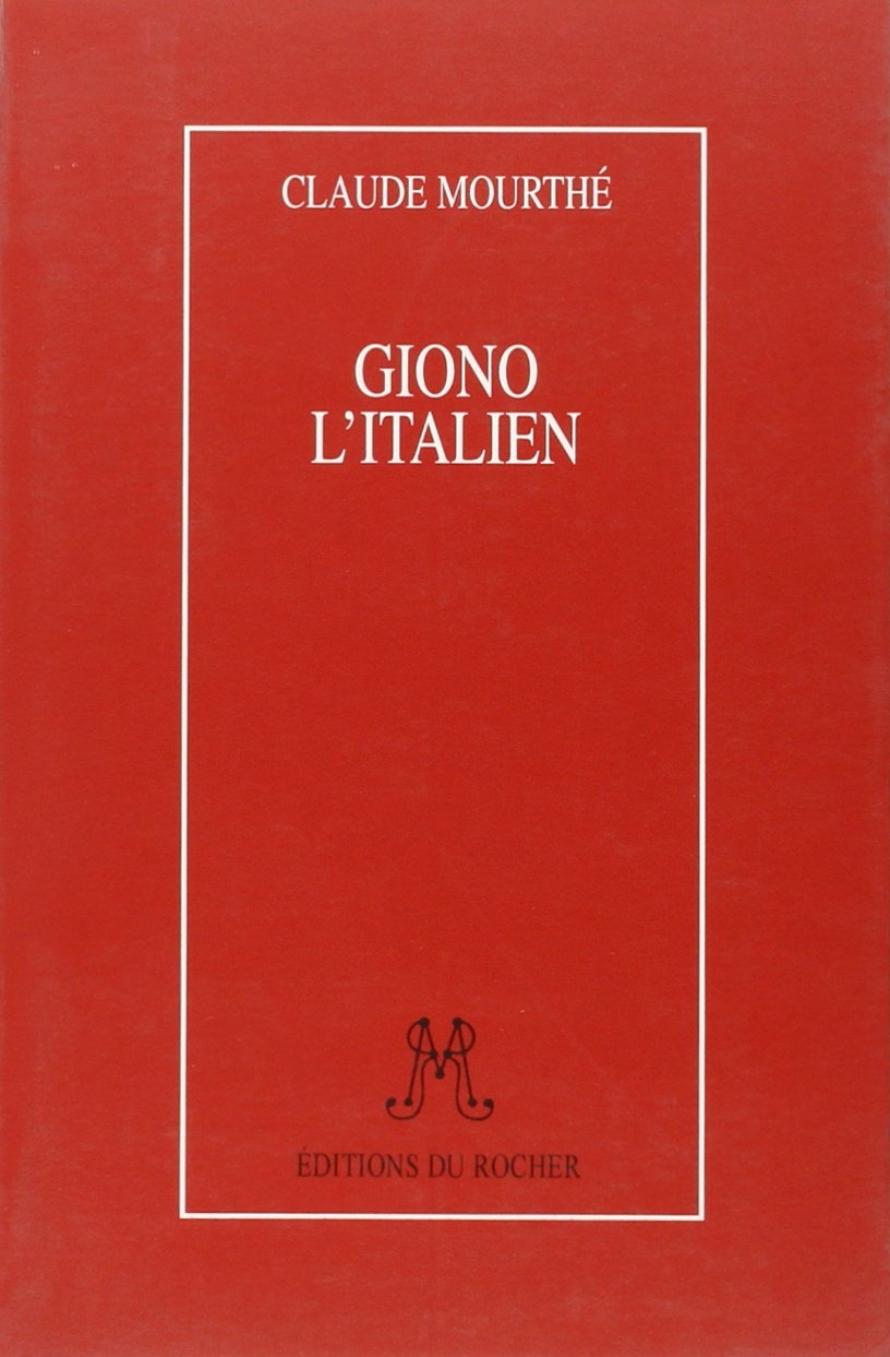 Giono, l'Italien 9782268021034
