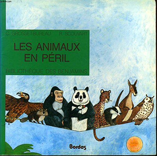 Les animaux en péril 9782040168124