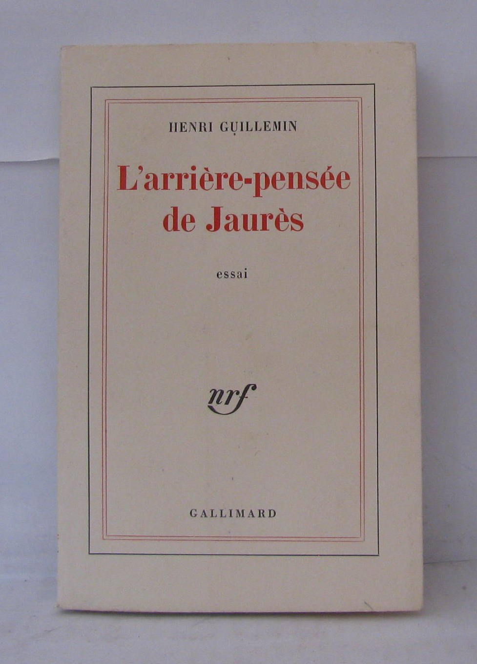 L'arrière-pensée de Jaurès 9782070230464