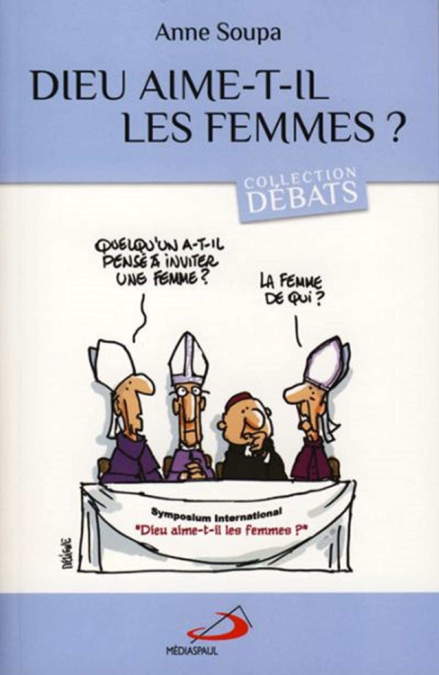 Dieu aime-t-il les femmes ? 9782712212483