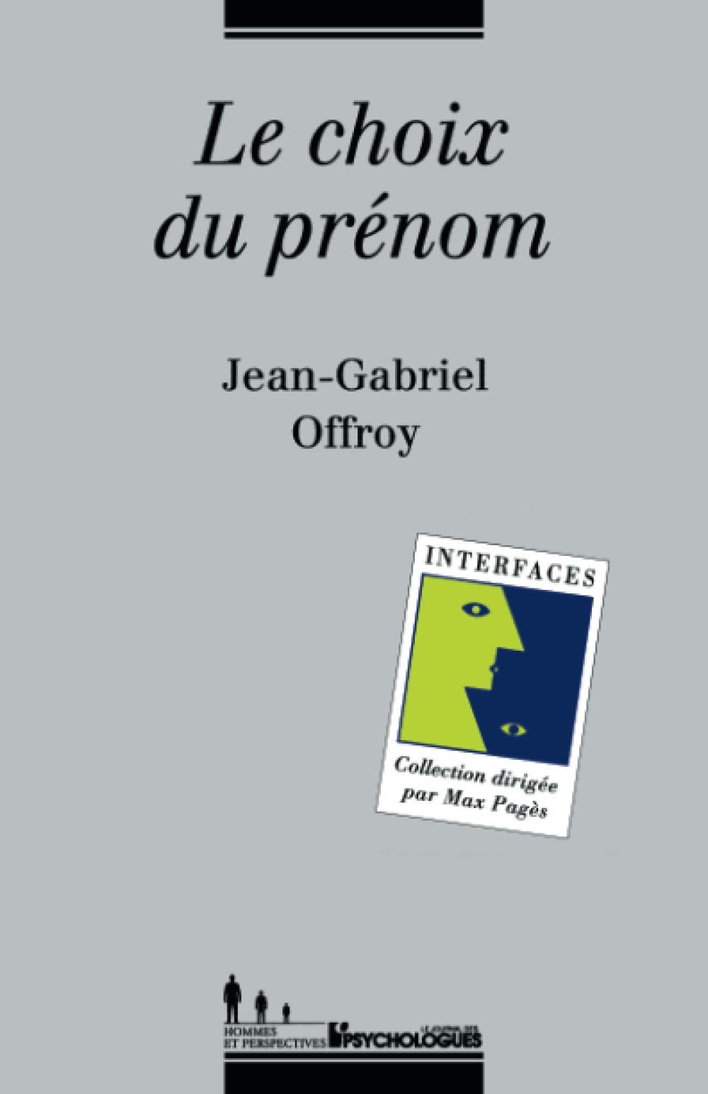 Le choix du prénom 9782907713412